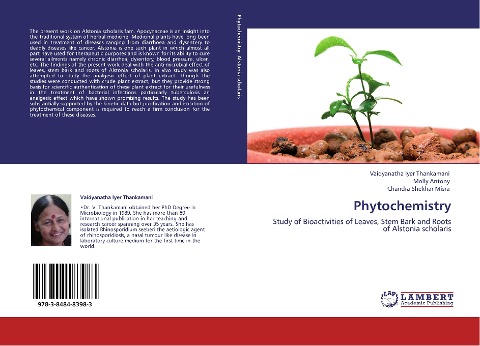 Phytochemistry: Study of Bioactivities of Leaves, Stem Bark and Roots of Alstonia scholaris