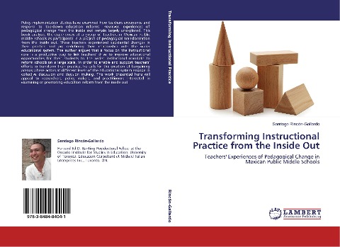 Transforming Instructional Practice from the Inside Out: Teachers Experiences of Pedagogical Change in Mexican Public Middle Schools