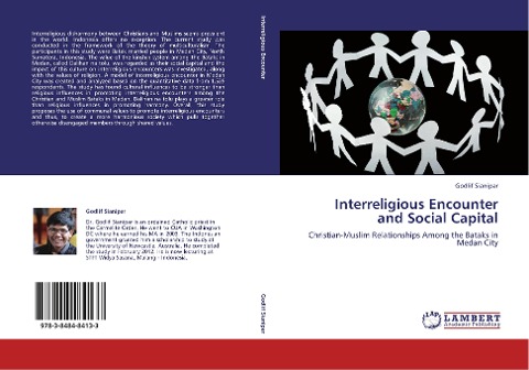 Interreligious Encounter and Social Capital: Christian-Muslim Relationships Among the Bataks in Medan City