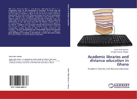 Academic libraries and distance education in Ghana: Academic libraries and distance education