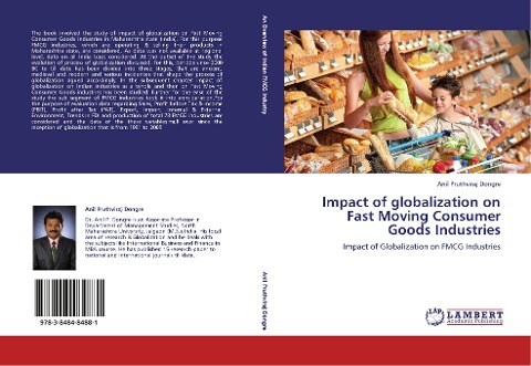 Impact of globalization on Fast Moving Consumer Goods Industries: Impact of Globalization on FMCG Industries