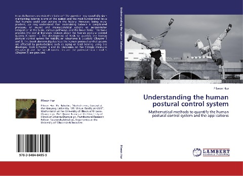 Understanding the human postural control system: Mathematical methods to quantify the human postural control system and the applications