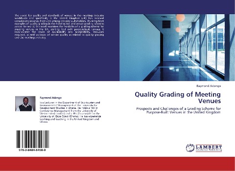 Quality Grading of Meeting Venues: Prospects and Challenges of a Grading Scheme for Purpose-Built Venues in the United Kingdom