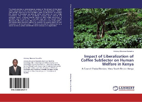 Impact of Liberalization of Coffee SubSector on Human Welfare in Kenya: A Case of Chuka Division, Meru South District Kenya