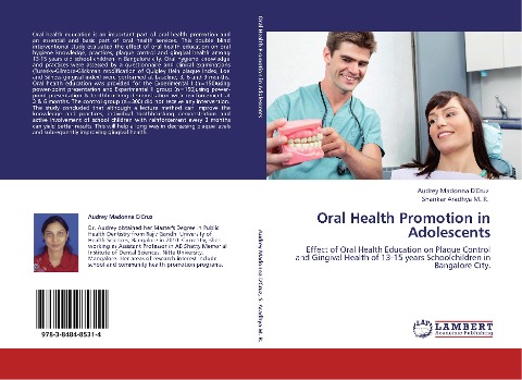 Oral Health Promotion in Adolescents: Effect of Oral Health Education on Plaque Control and Gingival Health of 13-15 years Schoolchildren in Bangalore City.