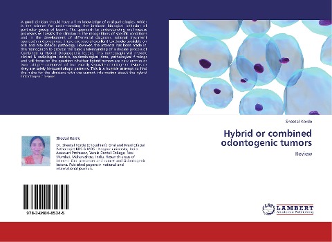 Hybrid or combined odontogenic tumors: Review