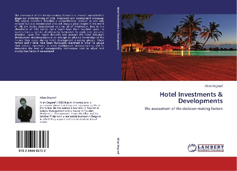 Hotel Investments & Developments: The assessment of the decision-making factors