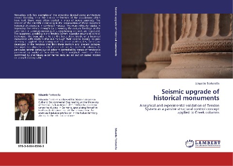 Seismic upgrade of historical monuments: Analytical and experimental validation of Tendon System as a passive structural control concept applied to Greek columns