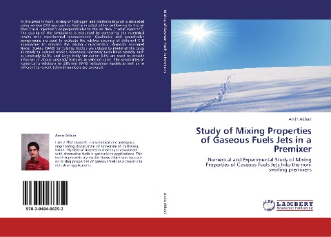 Study of Mixing Properties of Gaseous Fuels Jets in a Premixer: Numerical and Experimental Study of Mixing Properties of Gaseous Fuels Jets Into the non-swirling premixers