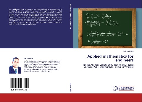 Applied mathematics for engineers: Fourier Analysis, Laplace and Z Transforms, Special Functions, PDE, Fundamental of Complex Variables