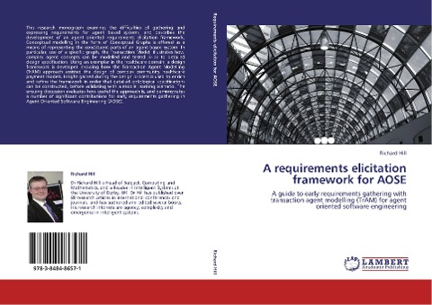 A requirements elicitation framework for AOSE: A guide to early requirements gathering with transaction agent modelling (TrAM) for agent oriented software engineering