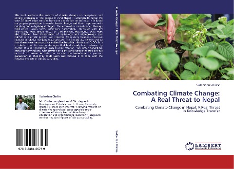 Combating Climate Change: A Real Threat to Nepal: Combating Climate Change in Nepal: A Real Threat in Knowledge Transfer