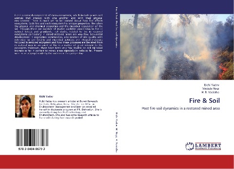 Fire & Soil: Post fire soil dynamics in a restored mined area