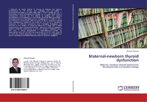 Maternal-newborn thyroid dysfunction: Maternal-newborn thyroid dysfunction  Developmental neuroendocrinology