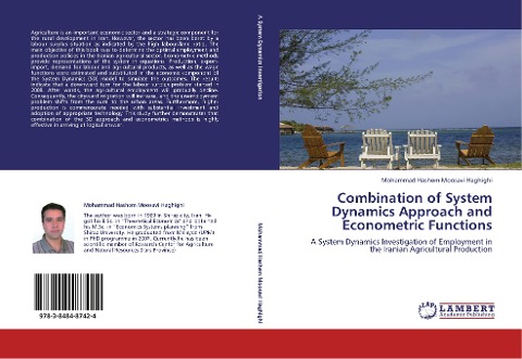 Combination of System Dynamics Approach and Econometric Functions: A System Dynamics Investigation of Employment in the Iranian Agricultural Production