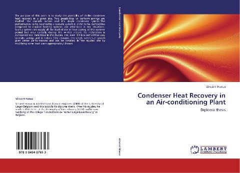 Condenser Heat Recovery in an Air-conditioning Plant: Diploma thesis