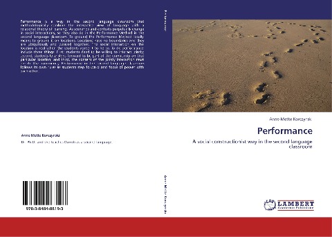 Performance: A social constructionist way in the second language classroom