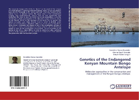 Genetics of the Endangered Kenyan Mountain Bongo Antelope: Molecular approaches in the conservation and management of the Kenyan bongo antelope.