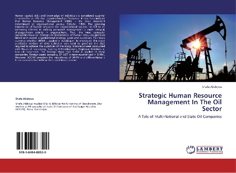 Strategic Human Resource Management In The Oil Sector: A Tale of Multi-National and State Oil Companies