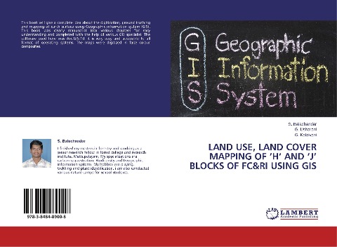 Land Use, Land Cover Mapping of H and J Blocks of FC&RI using GIS