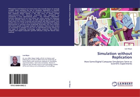 Simulation without Replication: How Some Digital Computer Simulations Serve as Scientific Experiments