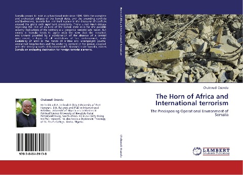 The Horn of Africa and International terrorism: The Predisposing Operational Environment of Somalia