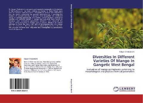 Diversities In Different Varieties Of Mango In Gangetic West Bengal: Evaluation of mango germplasms pertaining to morphological and physico-chemical parameters