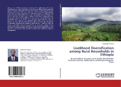Livelihood Diversification among Rural Households in Ethiopia: Its Implications on Land Use in Kacha Bira Woreda, Southern Nations, Nationalities and Peoples Regional State