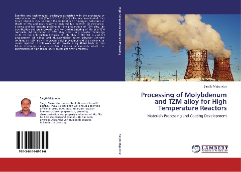 Processing of Molybdenum and TZM alloy for High Temperature Reactors: Materials Processing and Coating Development