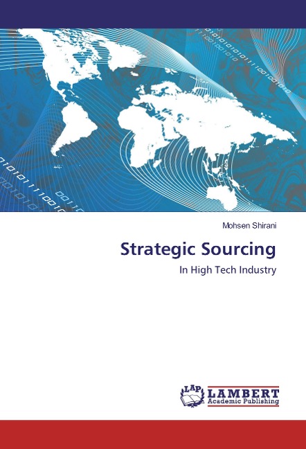 Strategic Sourcing: In High Tech Industry