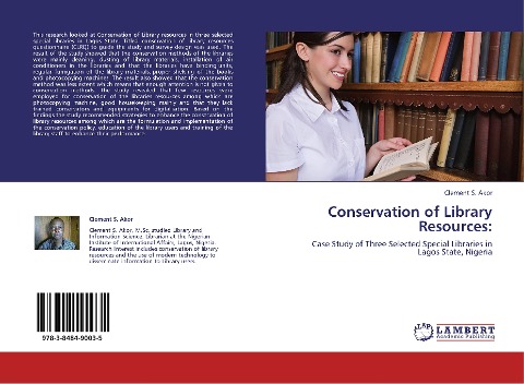 Conservation of Library Resources:: Case Study of Three Selected Special Libraries in Lagos State, Nigeria