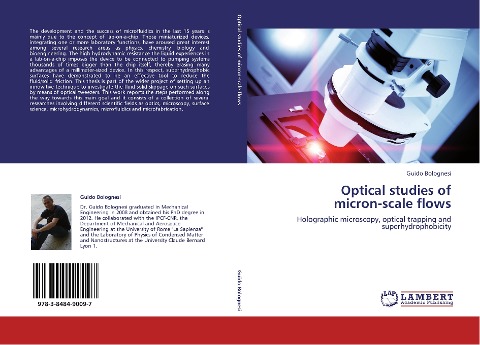 Optical studies of  micron-scale flows: Holographic microscopy, optical trapping and superhydrophobicity