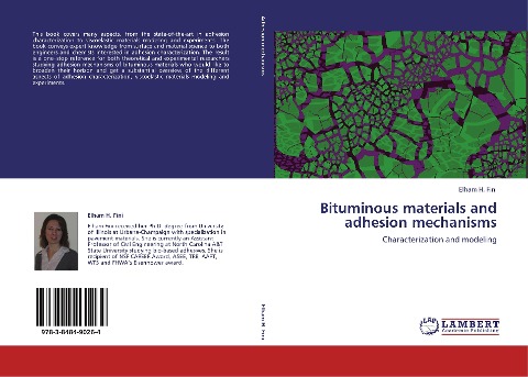 Bituminous materials and adhesion mechanisms: Characterization and modeling