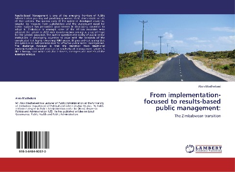 From implementation-focused to results-based public management:: The Zimbabwean transition