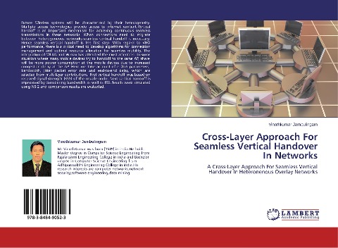 Cross-Layer Approach For Seamless Vertical Handover In Networks: A Cross-Layer Approach For Seamless Vertical Handover In Heteronenous Overlay Networks
