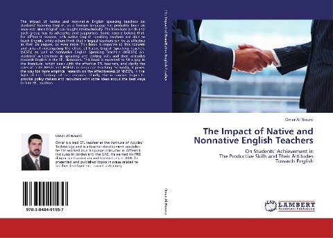 The Impact of Native and Nonnative English Teachers: On Students Achievement in  The Productive Skills and Their Attitudes  Towards English
