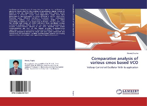 Comparative analysis of various cmos based VCO: Voltage Controlled Oscillator With Its application