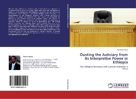 Ousting the Judiciary from its Interpretive Power in Ethiopia: The Ethiopian Revenues and Customs Authority in Focus