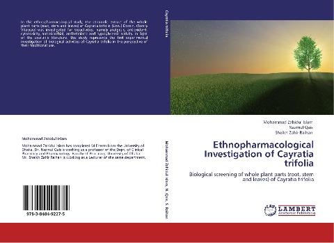 Ethnopharmacological Investigation of Cayratia trifolia: Biological screening of whole plant parts (root, stem and leaves) of Cayratia trifolia