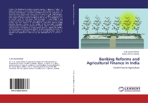 Banking Reforms and Agricultural Finance in India: Credit Flow to Agriculture