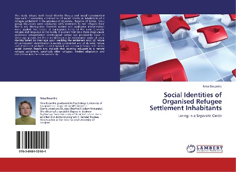 Social Identities of Organised Refugee Settlement Inhabitants: Living in a Separate Circle