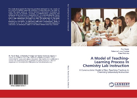 A Model of Teaching-Learning Process In Chemistry Lab Instruction: A Constructivist Model of Best Teaching Practices in Chemistry Laboratory Instruction