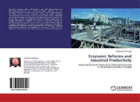 Economic Reforms and Industrial Productivity: Impact of Economic Reforms on Productivity Growth in Manufacturing sector in Punjab