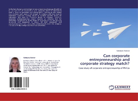 Can corporate entrepreneurship and corporate strategy  match?: Case study of corporate entrepreneurship of Philips