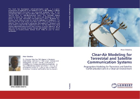 Clear-Air Modeling for Terrestrial and Satellite Communication Systems: Propagation Modeling for Terrestrial and Satellite Communication Link in a Clear-air Environment
