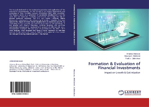 Formation & Evaluation of Financial Investments: Impact on Growth & Optimization