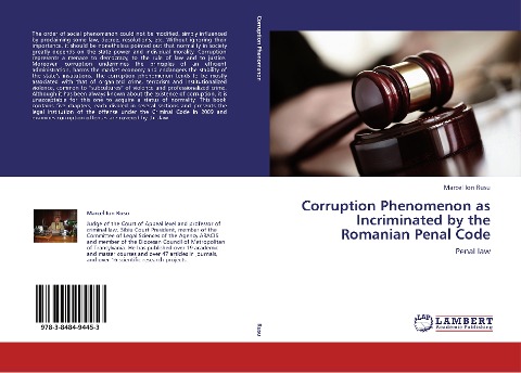 Corruption Phenomenon as Incriminated by the Romanian Penal Code: Penal law