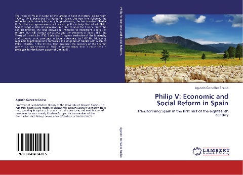 Philip V: Economic and Social Reform in Spain: Transforming Spain in the first half of the eighteenth century