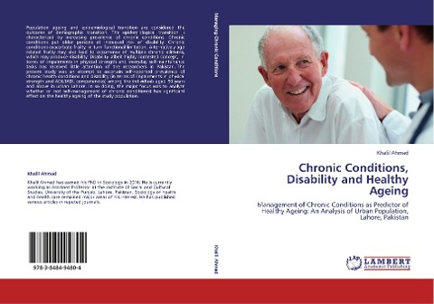 Chronic Conditions, Disability and Healthy Ageing: Management of Chronic Conditions as Predictor of Healthy Ageing: An Analysis of Urban Population, Lahore, Pakistan