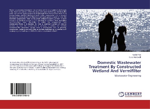 Domestic Wastewater Treatment By Constructed Wetland And Vermifilter: Wastewater Engineering